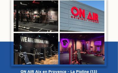 🏗️ Le nouveau club ON AIR a ouvert ses portes à Aix en Provence !